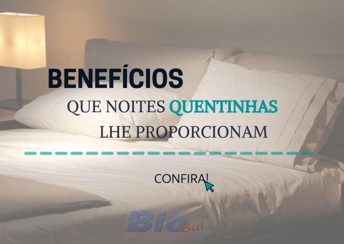 BENEFÍCIOS DE TER UM LENÇOL TÉRMICO